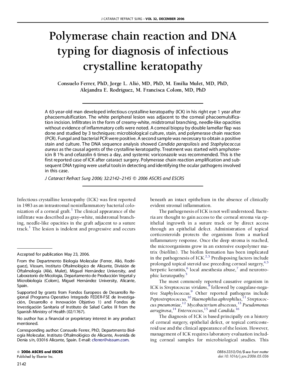 Polymerase chain reaction and DNA typing for diagnosis of infectious crystalline keratopathy 
