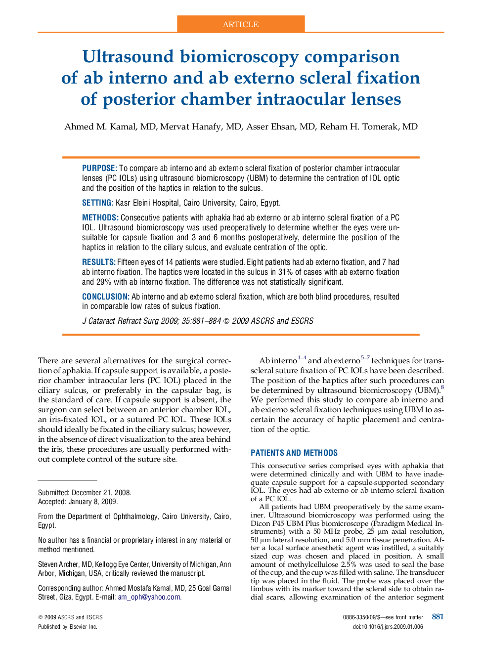 Ultrasound biomicroscopy comparison of ab interno and ab externo scleral fixation of posterior chamber intraocular lenses 