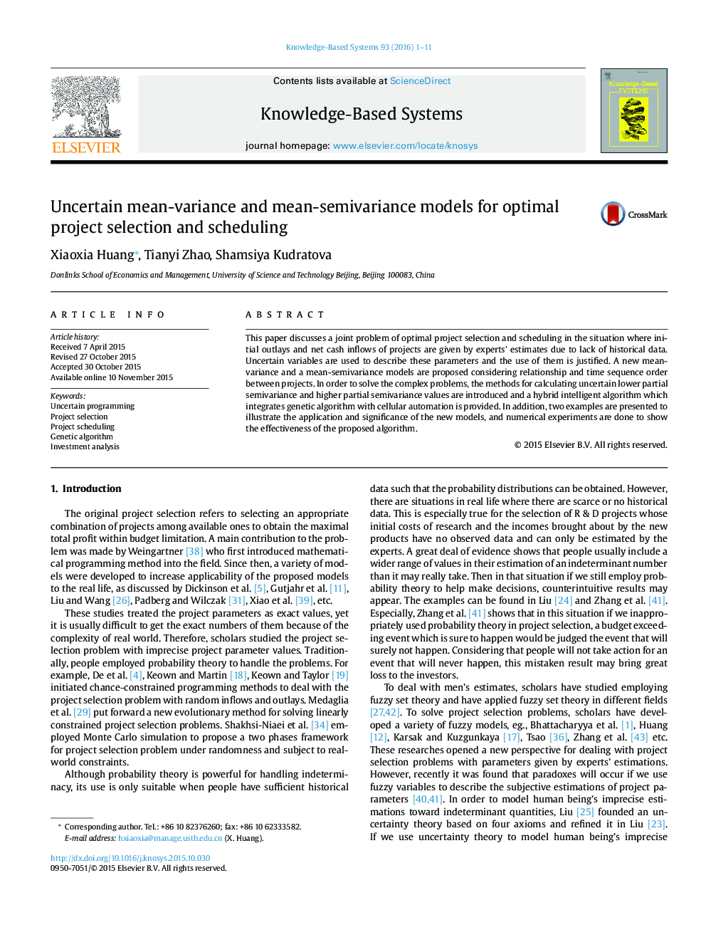 Uncertain mean-variance and mean-semivariance models for optimal project selection and scheduling