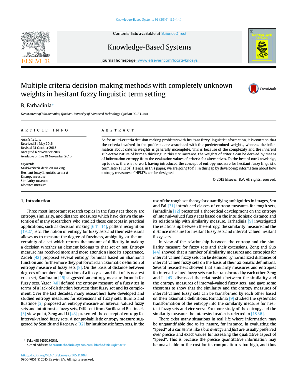 Multiple criteria decision-making methods with completely unknown weights in hesitant fuzzy linguistic term setting