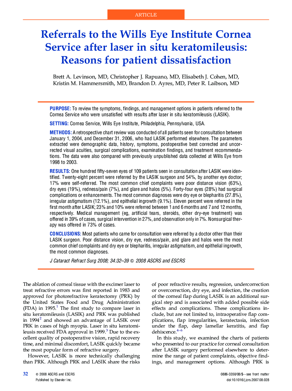 Referrals to the Wills Eye Institute Cornea Service after laser in situ keratomileusis: Reasons for patient dissatisfaction