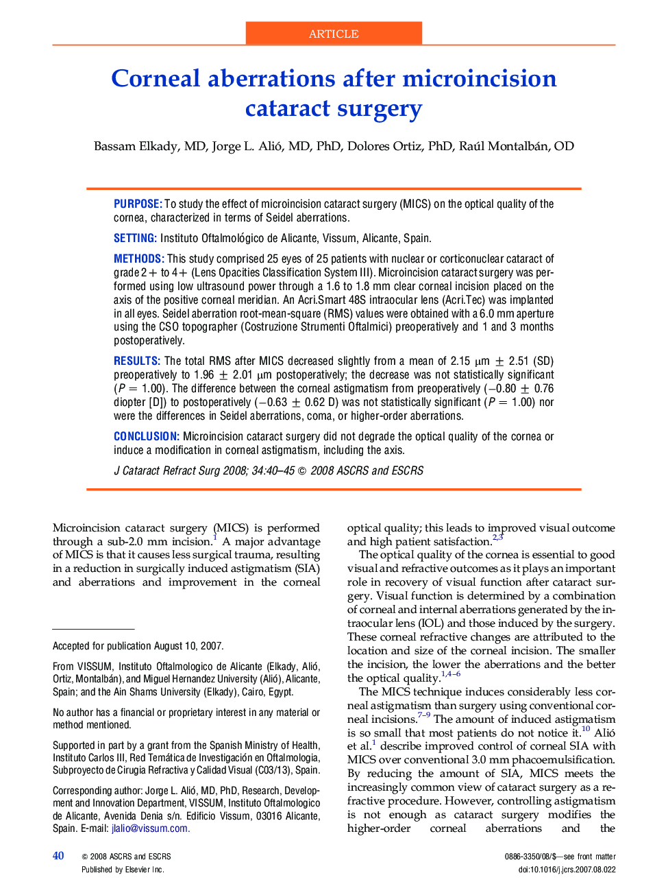 Corneal aberrations after microincision cataract surgery 