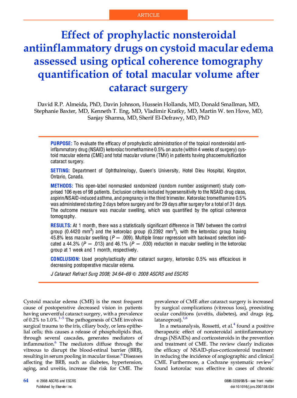 Effect of prophylactic nonsteroidal antiinflammatory drugs on cystoid macular edema assessed using optical coherence tomography quantification of total macular volume after cataract surgery