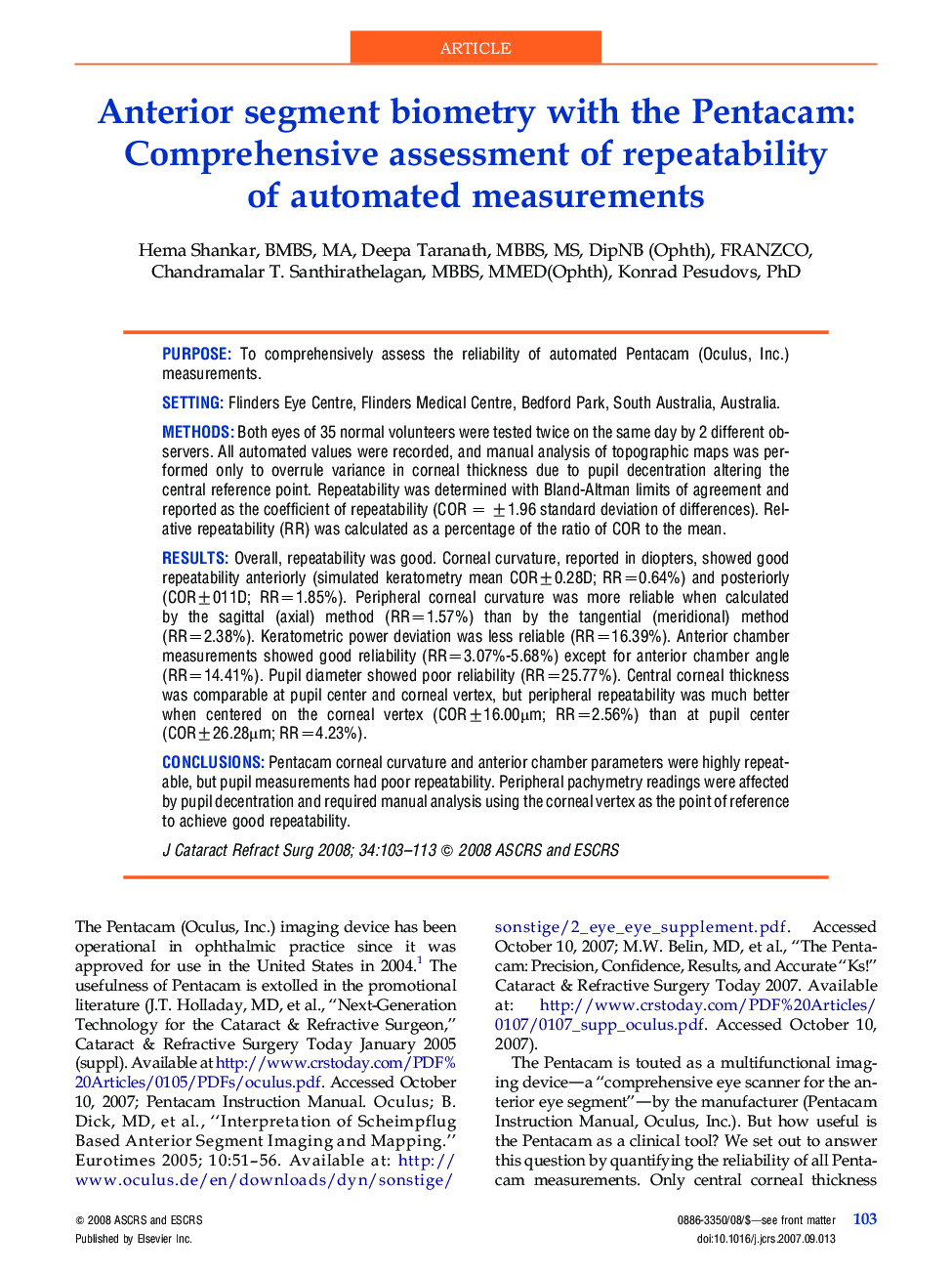 Anterior segment biometry with the Pentacam: Comprehensive assessment of repeatability of automated measurements 