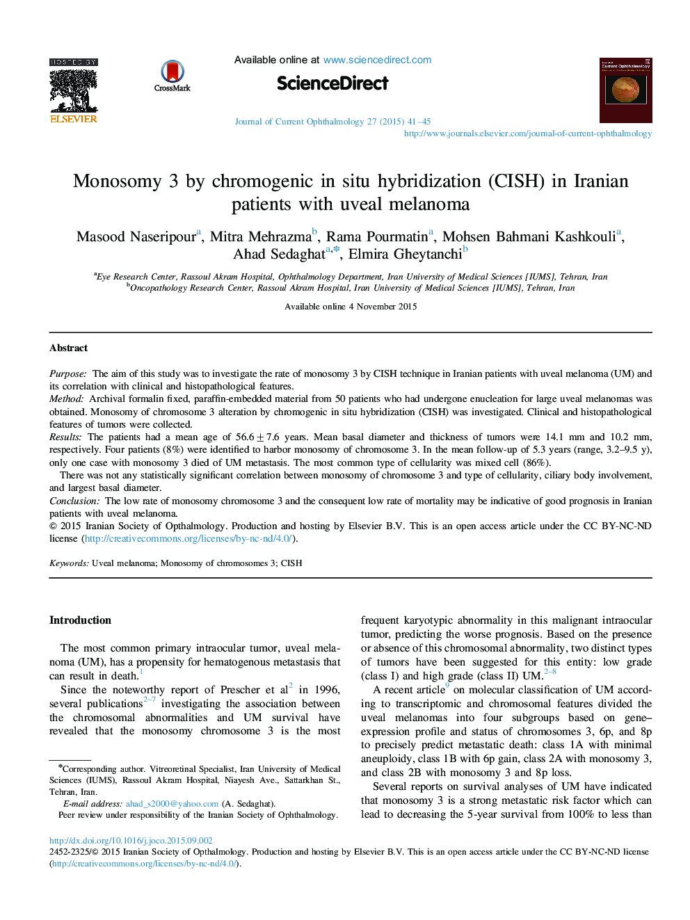 Monosomy 3 by chromogenic in situ hybridization (CISH) in Iranian patients with uveal melanoma 
