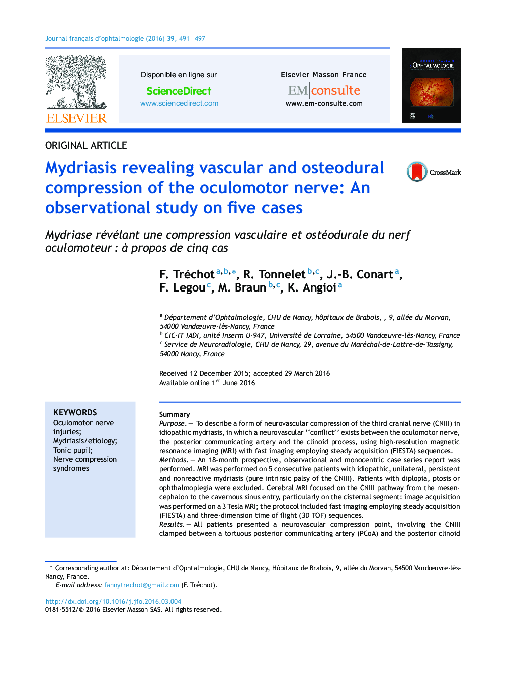 Mydriasis revealing vascular and osteodural compression of the oculomotor nerve: An observational study on five cases