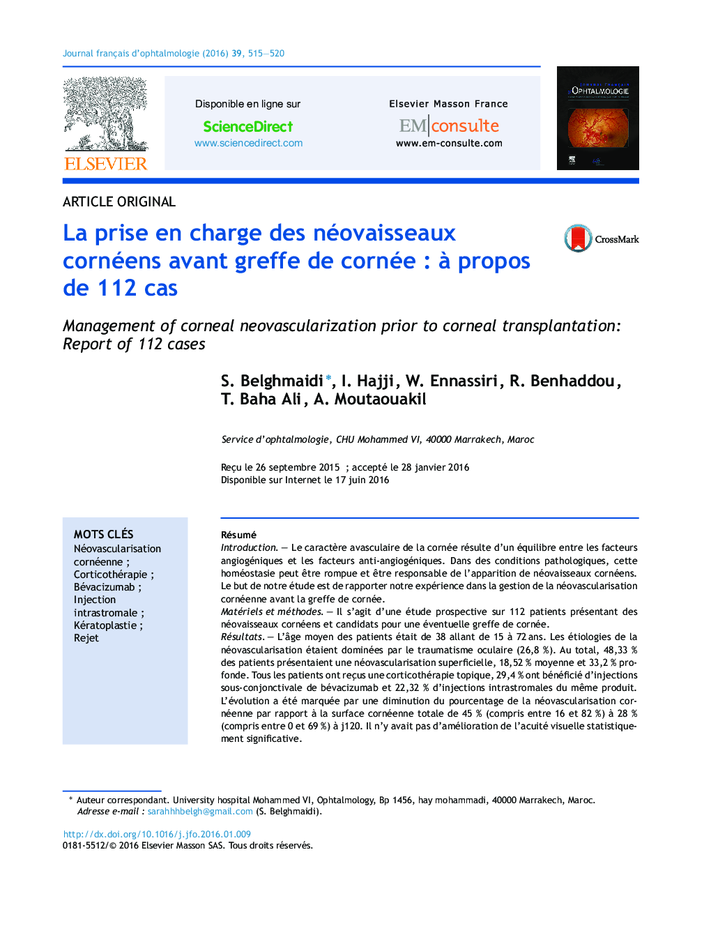 La prise en charge des néovaisseaux cornéens avant greffe de cornéeÂ : Ã  propos de 112Â cas