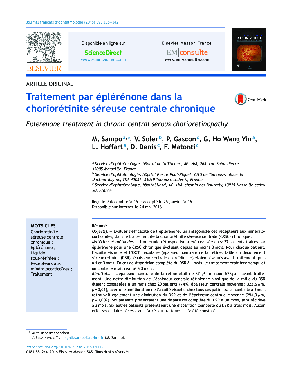 Traitement par éplérénone dans la choriorétinite séreuse centrale chronique