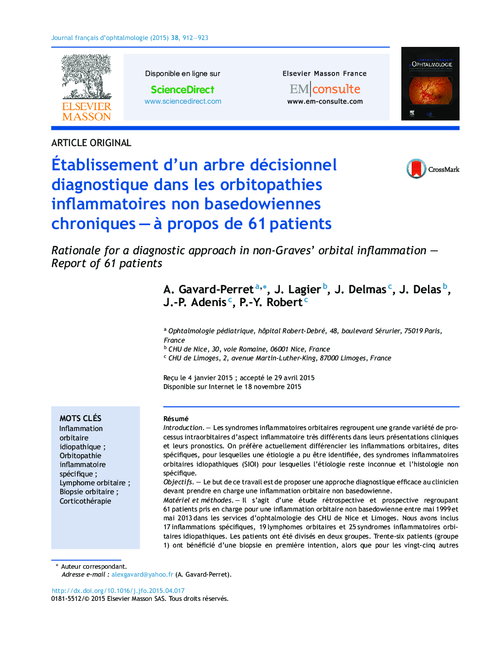 Ãtablissement d'un arbre décisionnel diagnostique dans les orbitopathies inflammatoires non basedowiennes chroniquesÂ -Â Ã  propos de 61Â patients