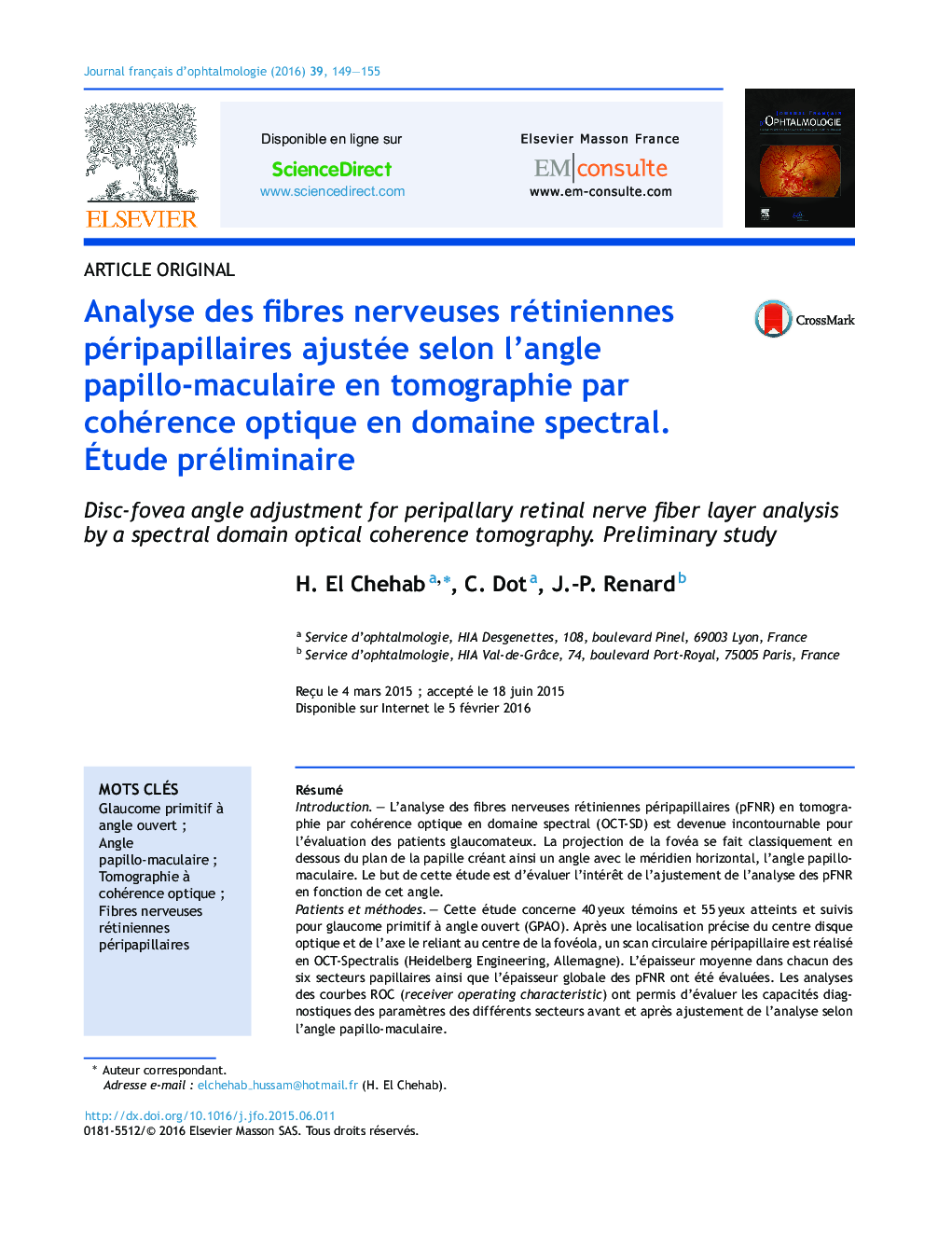 Analyse des fibres nerveuses rétiniennes péripapillaires ajustée selon l'angle papillo-maculaire en tomographie par cohérence optique en domaine spectral. Ãtude préliminaire