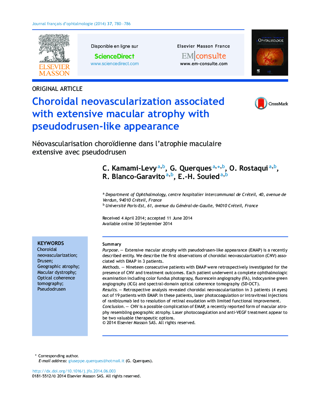 Choroidal neovascularization associated with extensive macular atrophy with pseudodrusen-like appearance