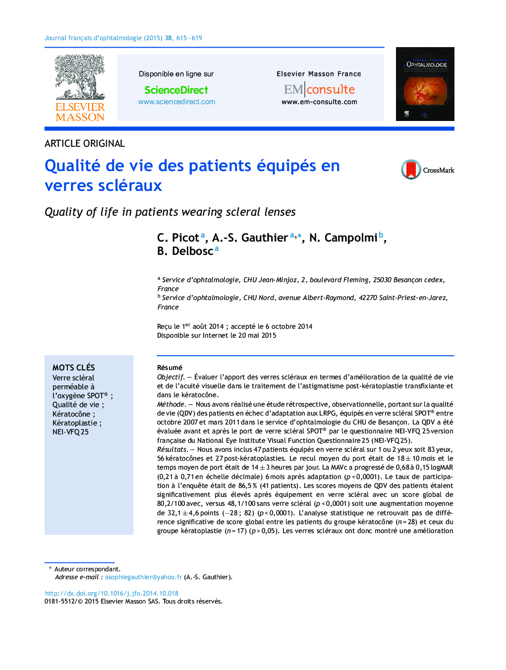 Qualité de vie des patients équipés en verres scléraux