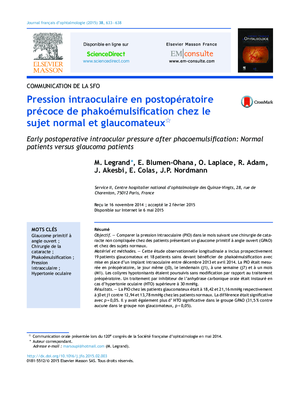 Pression intraoculaire en postopératoire précoce de phakoémulsification chez le sujet normal et glaucomateux