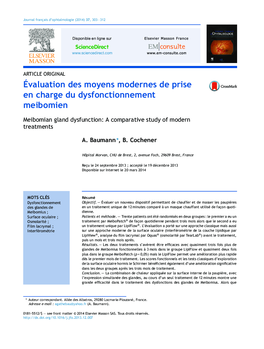 Ãvaluation des moyens modernes de prise en charge du dysfonctionnement meibomien