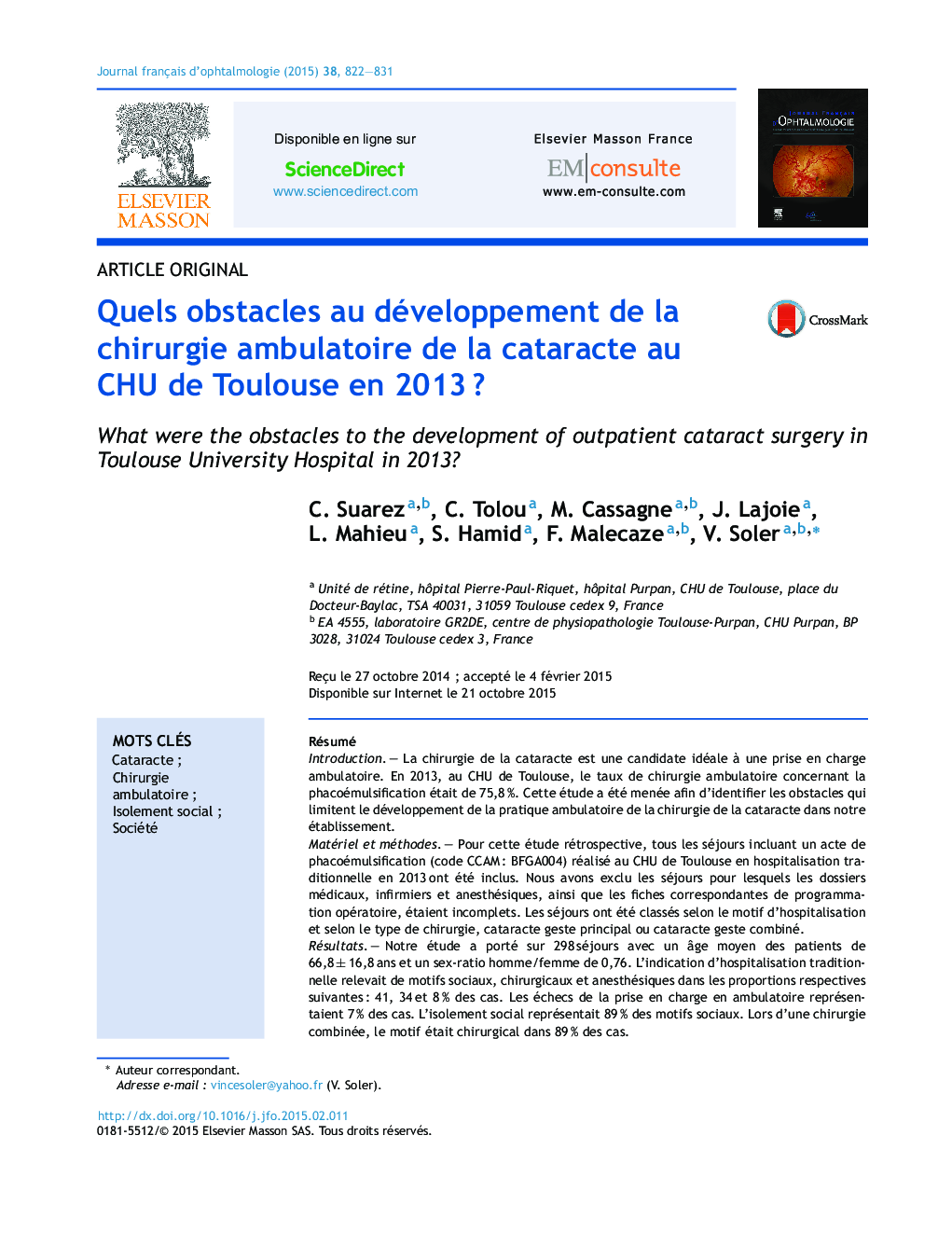 Quels obstacles au développement de la chirurgie ambulatoire de la cataracte au CHU de Toulouse en 2013Â ?