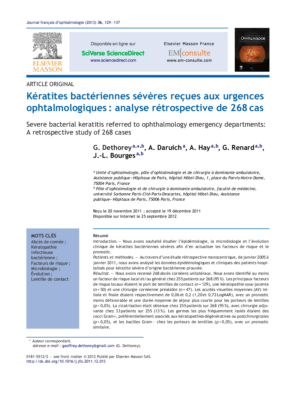 Kératites bactériennes sévÃ¨res reçues aux urgences ophtalmologiquesÂ : analyse rétrospective de 268Â cas