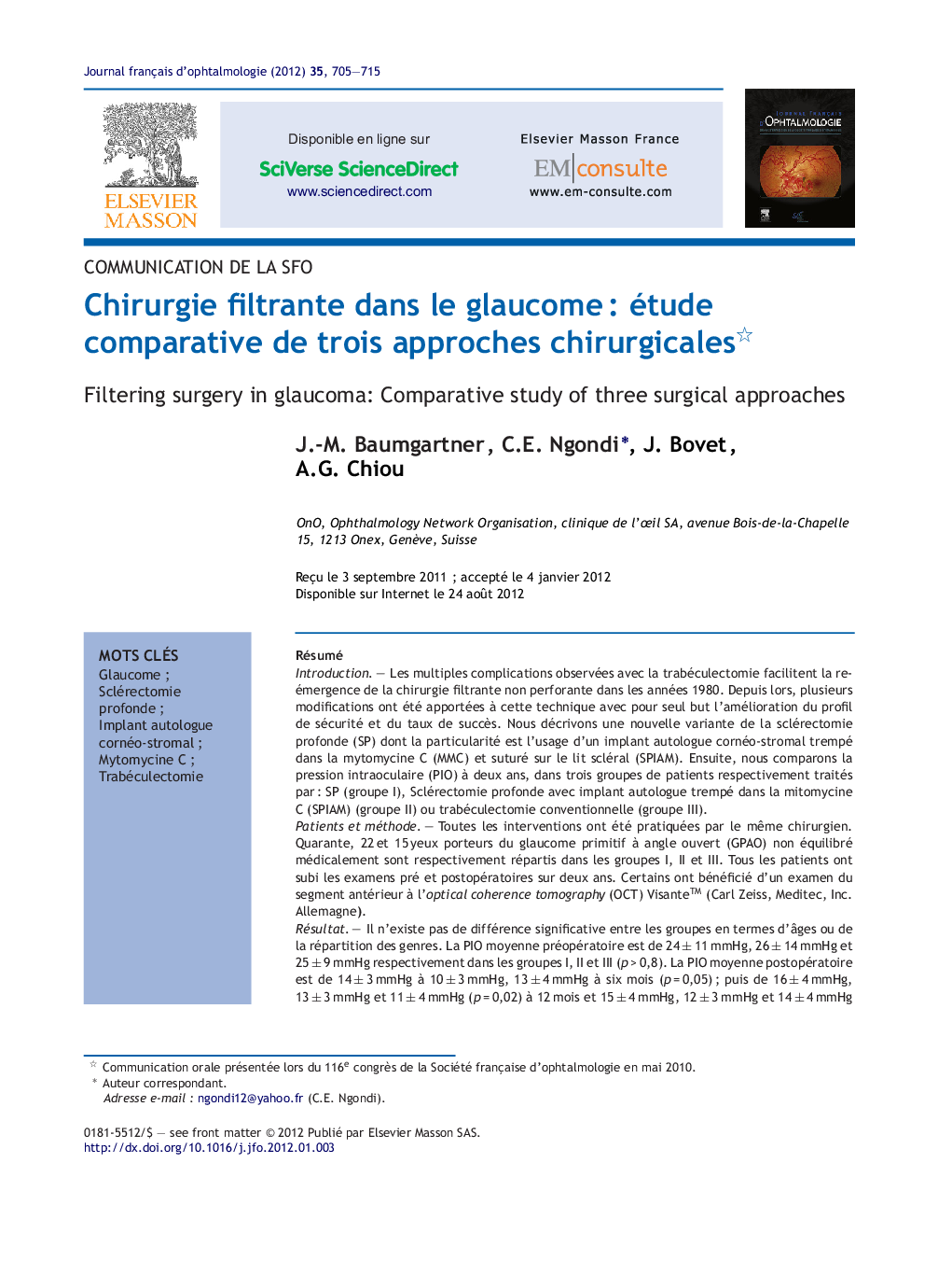 Chirurgie filtrante dans le glaucome : étude comparative de trois approches chirurgicales 