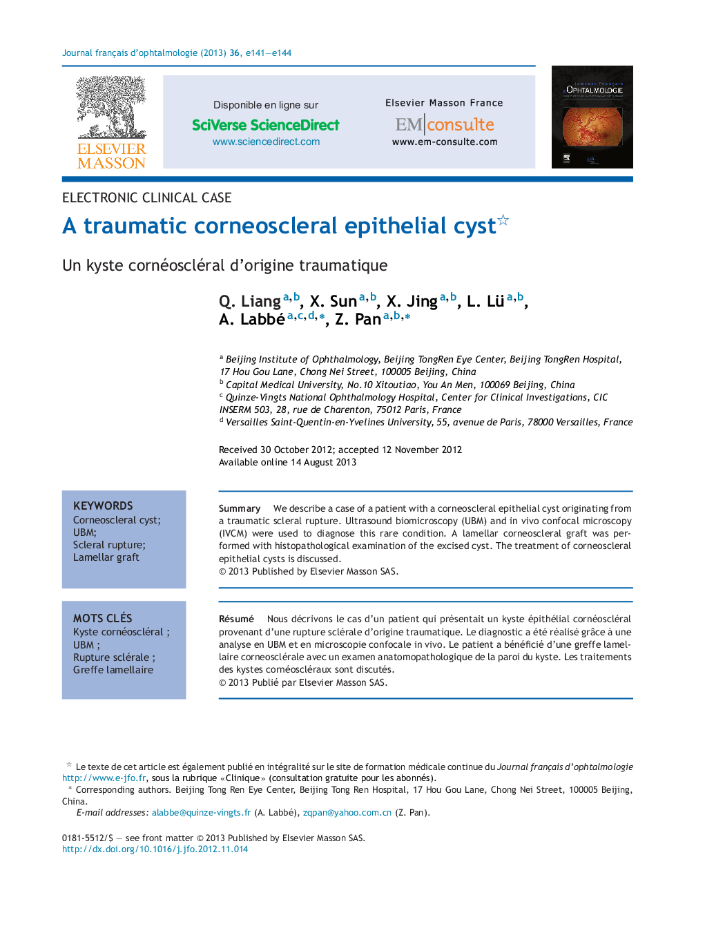 A traumatic corneoscleral epithelial cyst