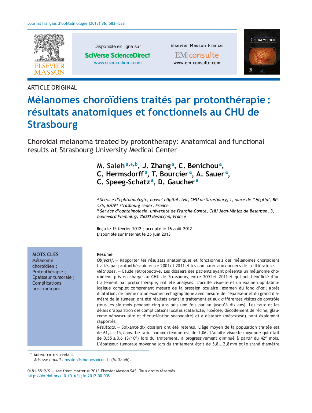 Mélanomes choroïdiens traités par protonthérapieÂ : résultats anatomiques et fonctionnels au CHU de Strasbourg