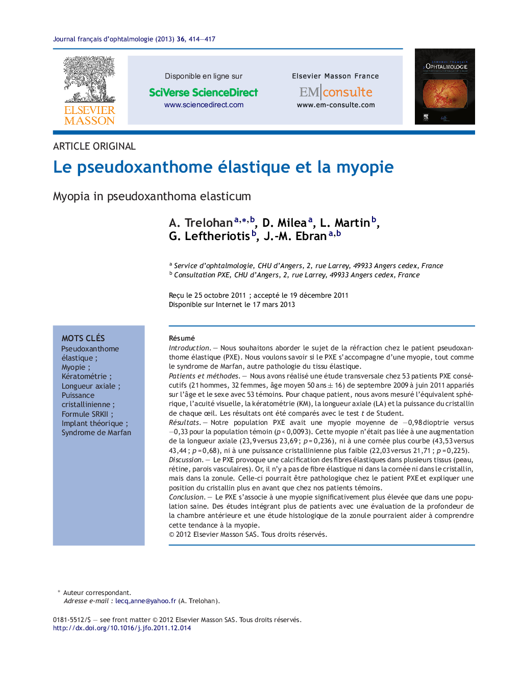 Le pseudoxanthome élastique et la myopie