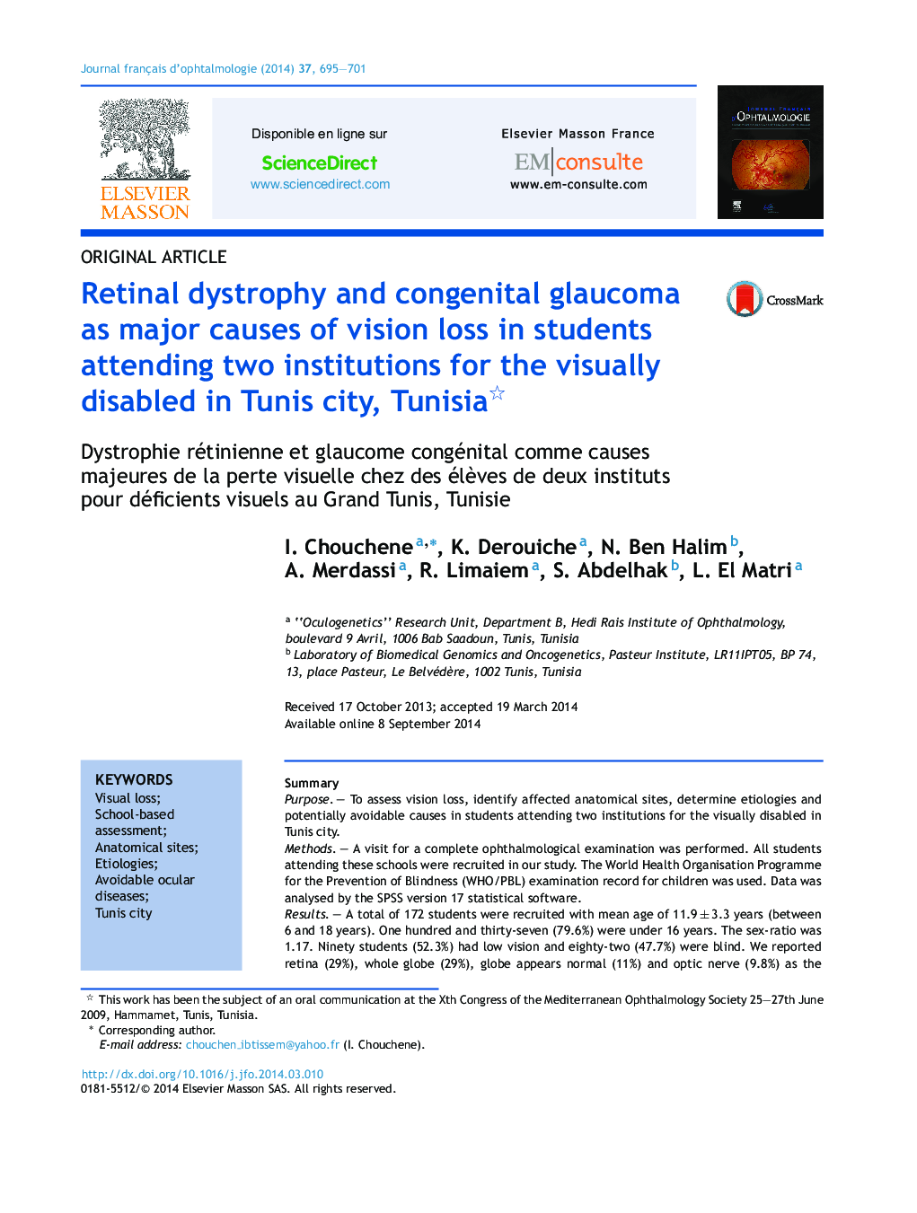 Retinal dystrophy and congenital glaucoma as major causes of vision loss in students attending two institutions for the visually disabled in Tunis city, Tunisia