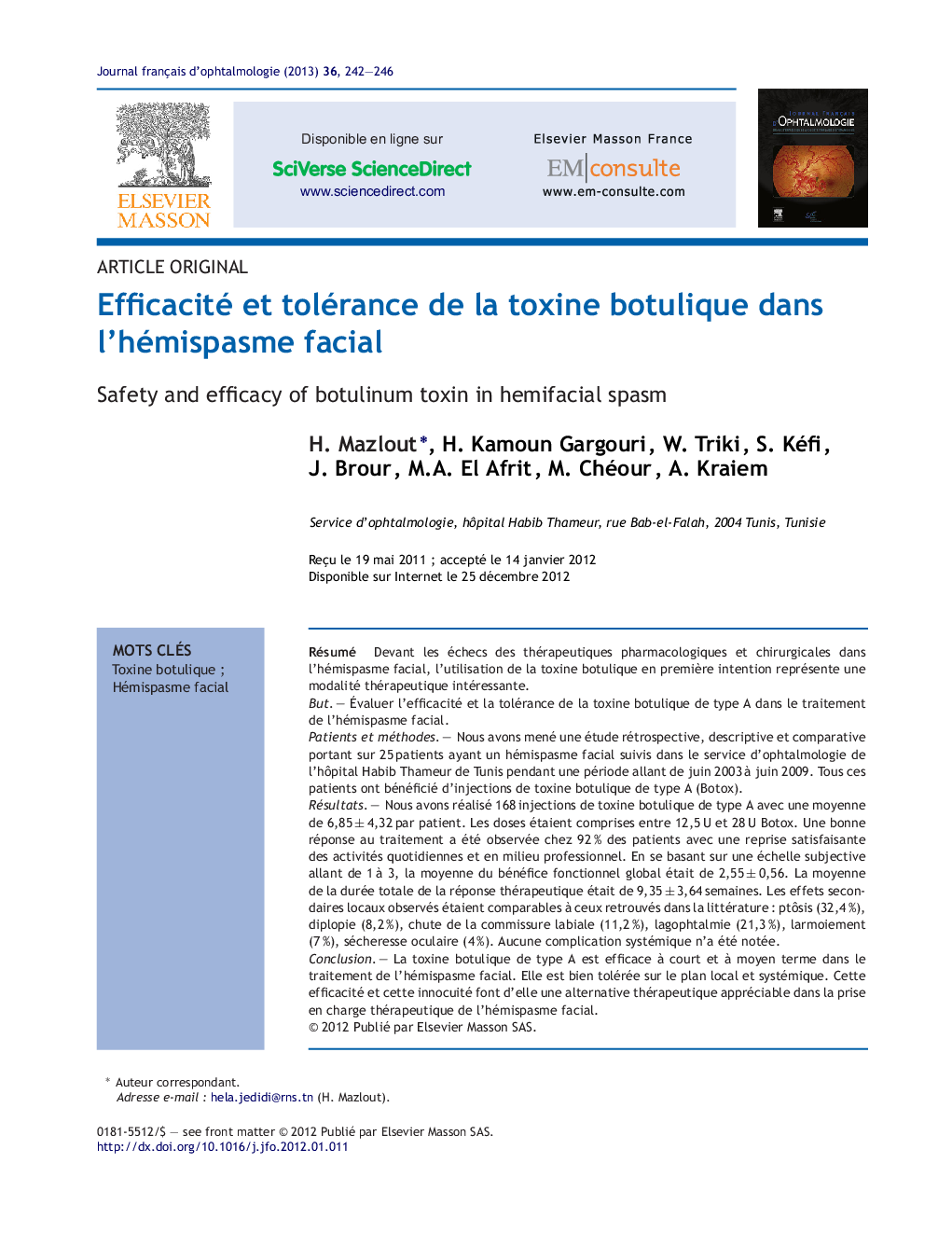 Efficacité et tolérance de la toxine botulique dans l'hémispasme facial