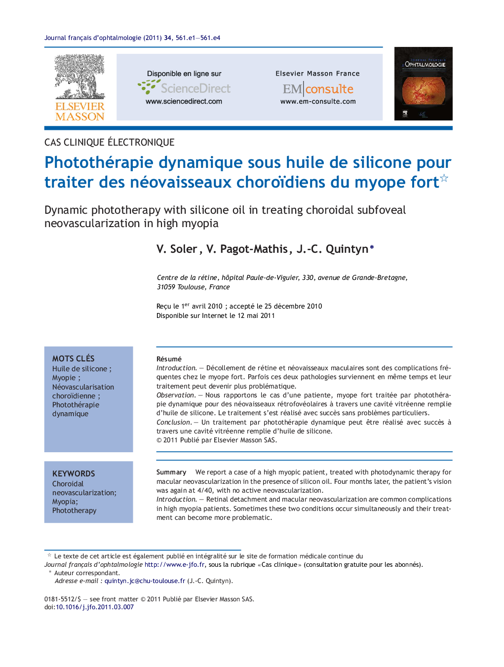 Photothérapie dynamique sous huile de silicone pour traiter des néovaisseaux choroïdiens du myope fort