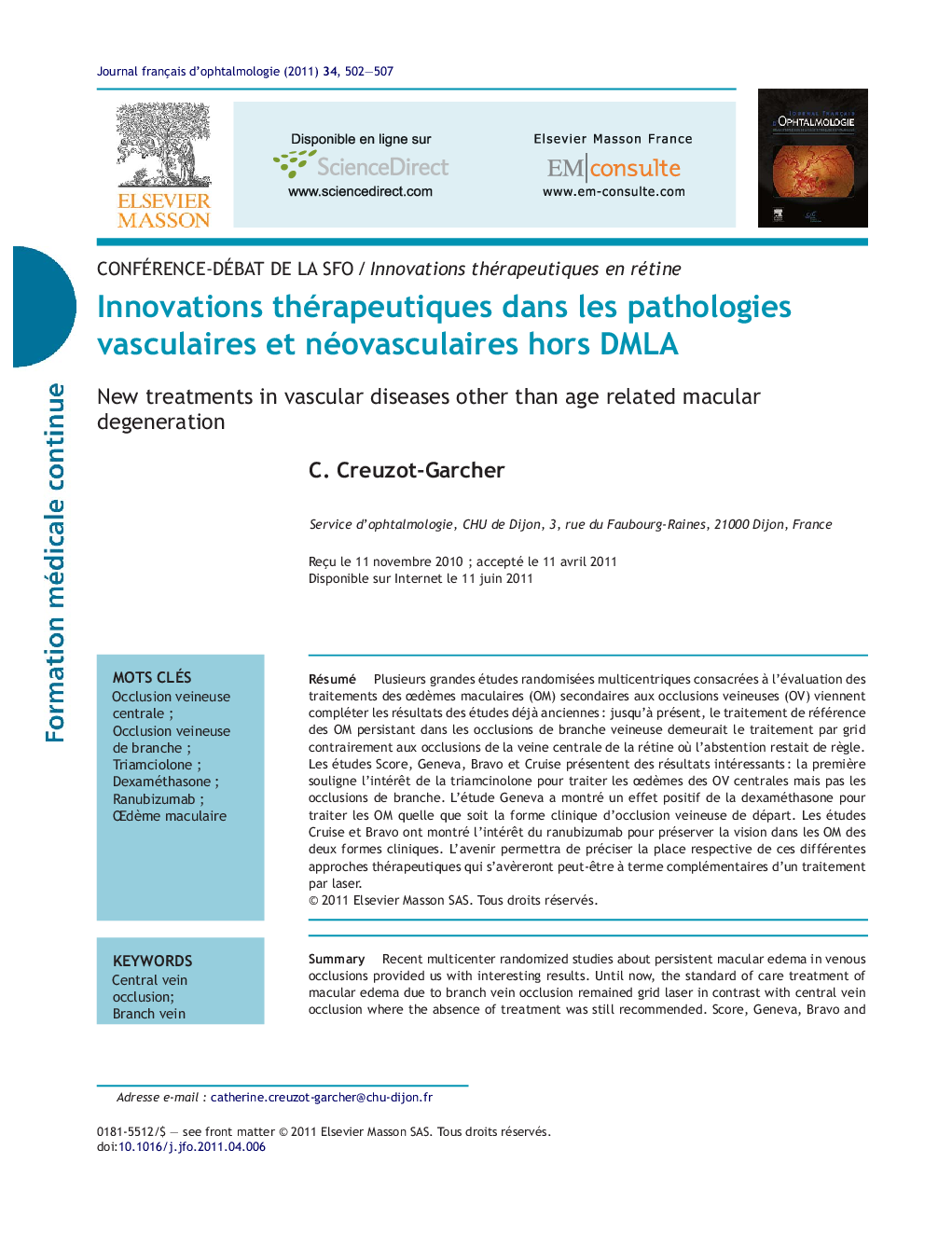 Innovations thérapeutiques dans les pathologies vasculaires et néovasculaires hors DMLA