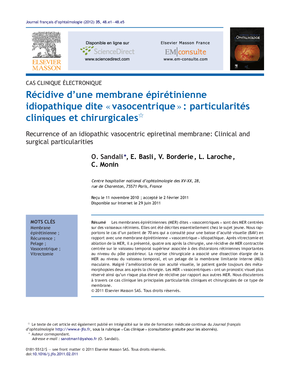 Récidive d'une membrane épirétinienne idiopathique dite Â«Â vasocentriqueÂ Â»Â : particularités cliniques et chirurgicales