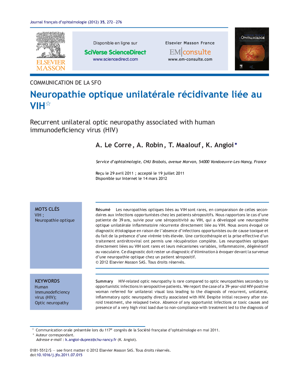 Neuropathie optique unilatérale récidivante liée au VIH