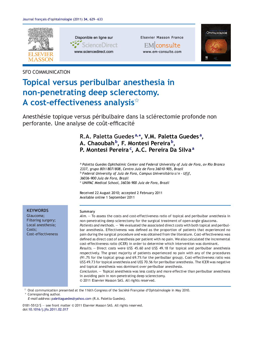 Topical versus peribulbar anesthesia in non-penetrating deep sclerectomy. A cost-effectiveness analysis