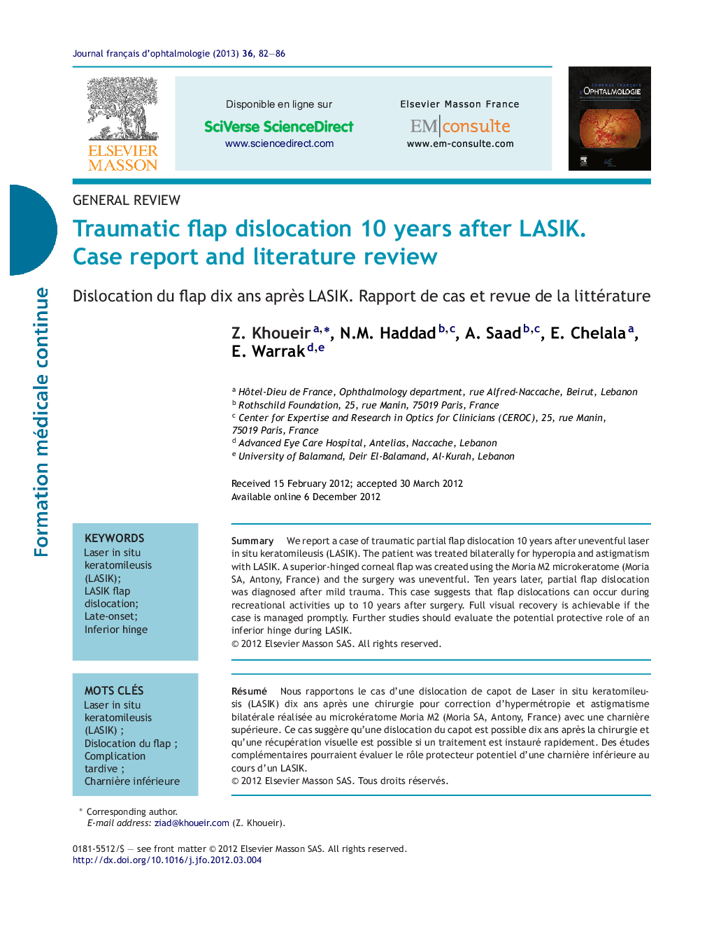 Traumatic flap dislocation 10 years after LASIK. Case report and literature review