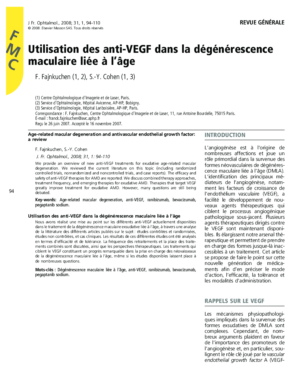 Utilisation des anti-VEGF dans la dégénérescence maculaire liée Ã  l'Ã¢ge