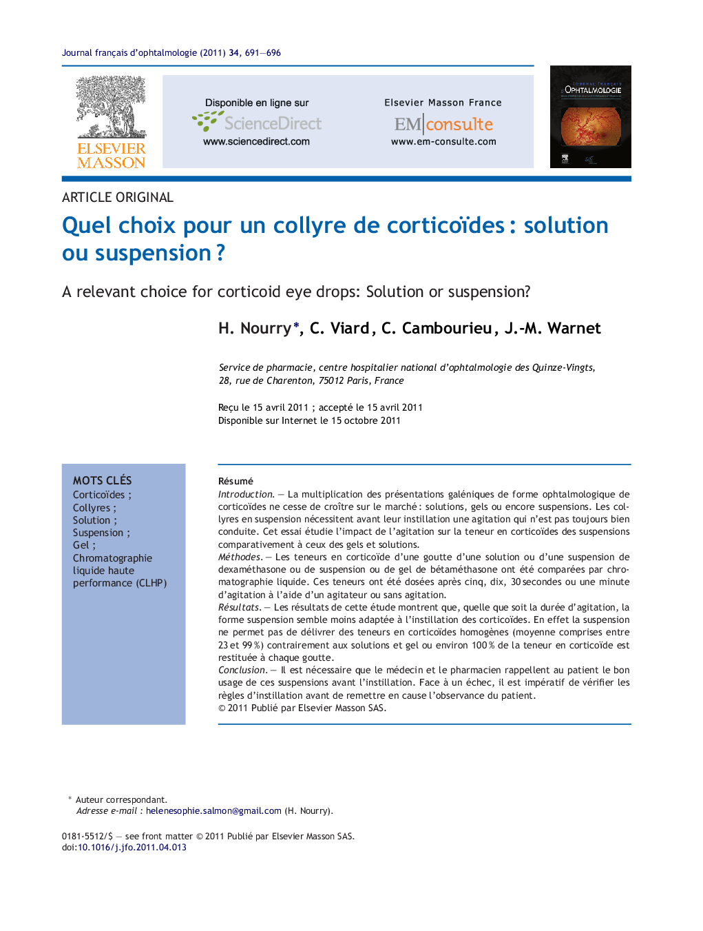 Quel choix pour un collyre de corticoïdesÂ : solution ou suspensionÂ ?