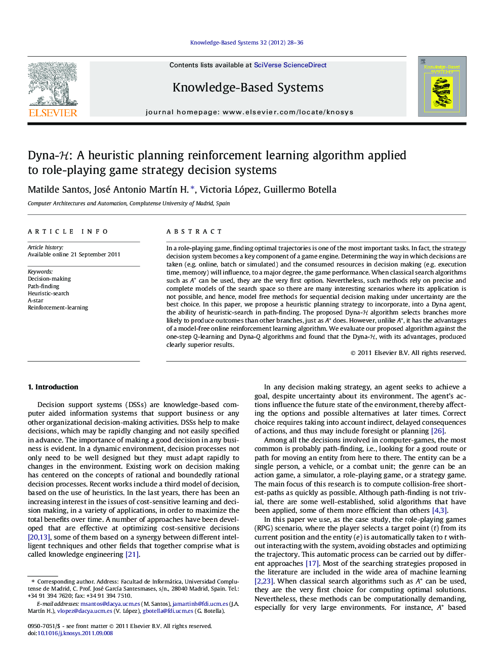 Dyna-HH: A heuristic planning reinforcement learning algorithm applied to role-playing game strategy decision systems