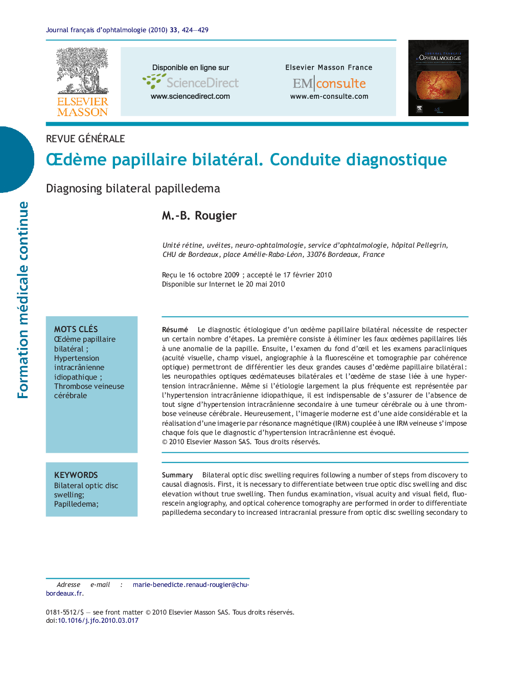 ÅdÃ¨me papillaire bilatéral. Conduite diagnostique