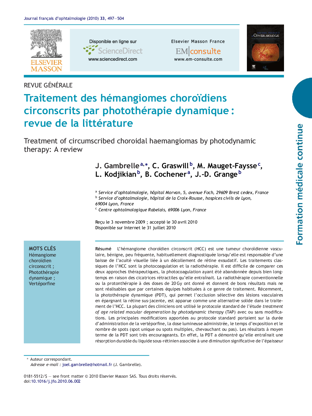 Traitement des hémangiomes choroïdiens circonscrits par photothérapie dynamiqueÂ : revue de la littérature