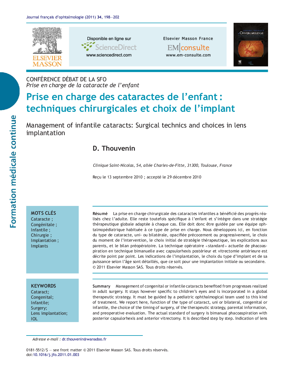 Prise en charge des cataractes de l'enfantÂ : techniques chirurgicales et choix de l'implant