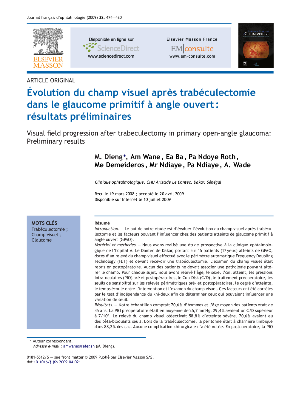 Évolution du champ visuel après trabéculectomie dans le glaucome primitif à angle ouvert : résultats préliminaires