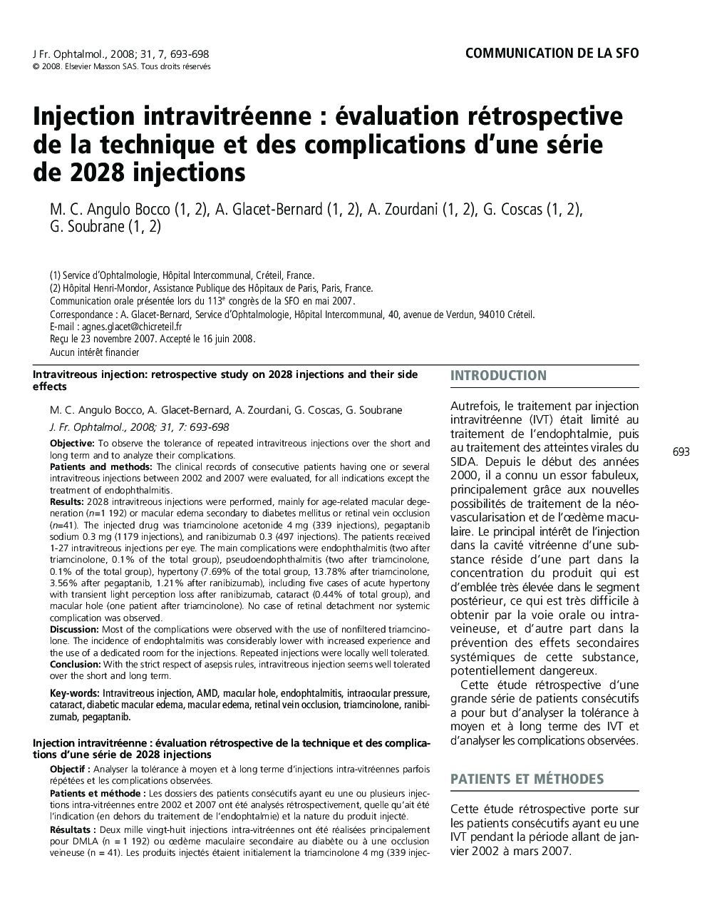 Injection intravitréenne : évaluation rétrospective de la technique et des complications d’une série de 2028 injections 