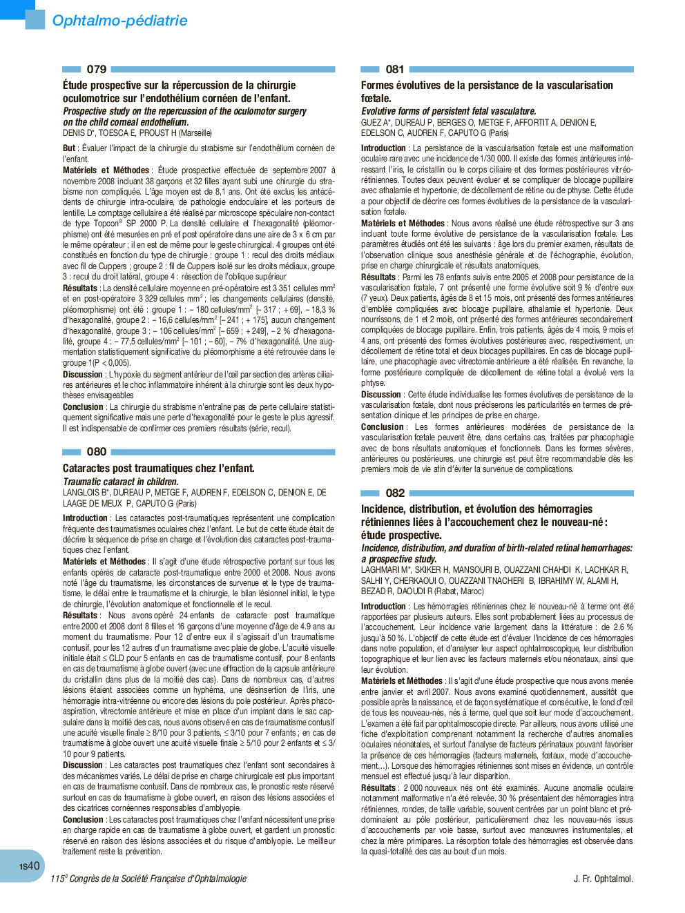 079 Étude prospective sur la répercussion de la chirurgie oculomotrice sur l’endothélium cornéen de l’enfant