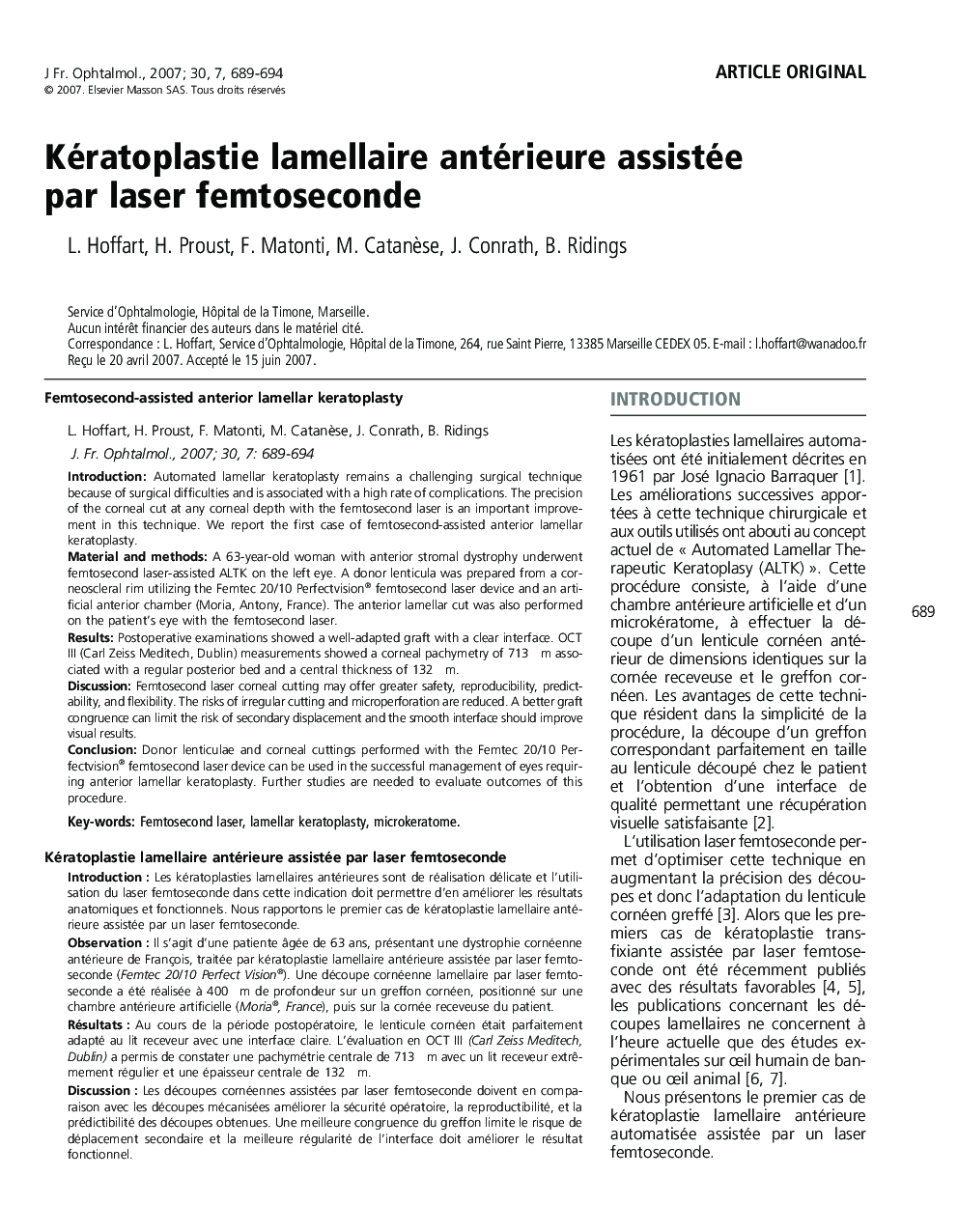 Article originalKératoplastie lamellaire antérieure assistée par laser femtosecondeFemtosecond-assisted anterior lamellar keratoplasty