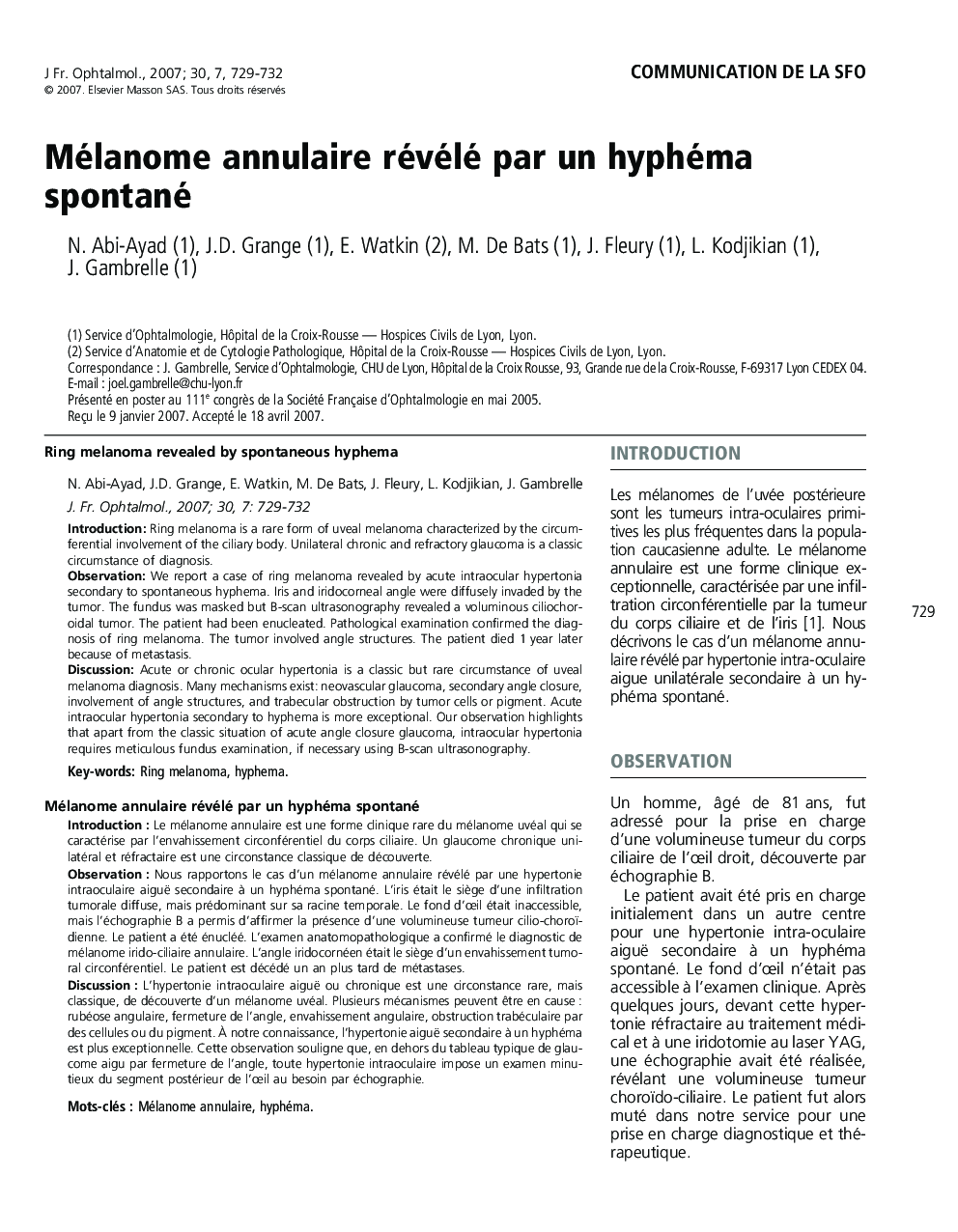 Communication de la SFOMélanome annulaire révélé par un hyphéma spontanéRing melanoma revealed by spontaneous hyphema
