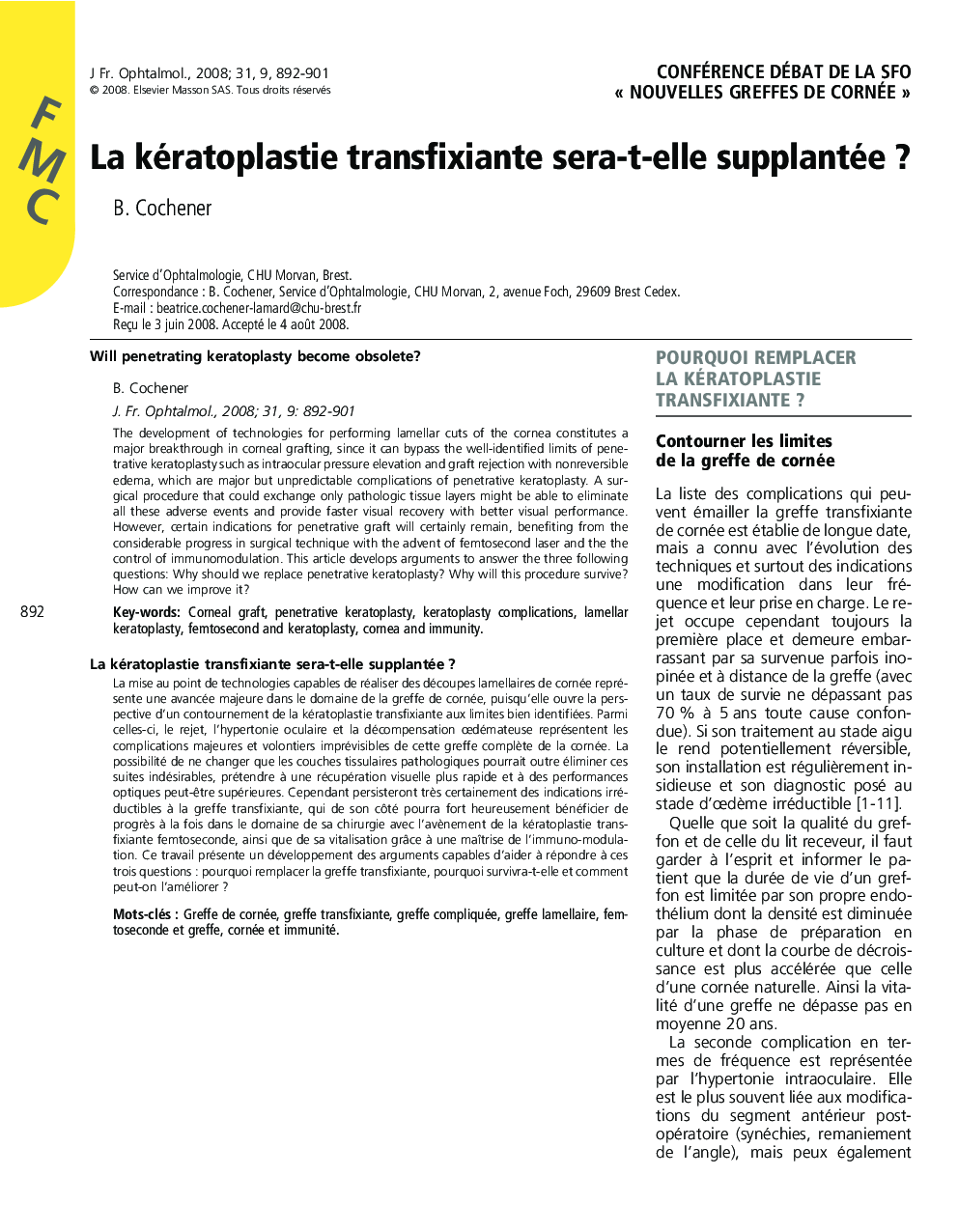 La kératoplastie transfixiante sera-t-elle supplantéeÂ ?