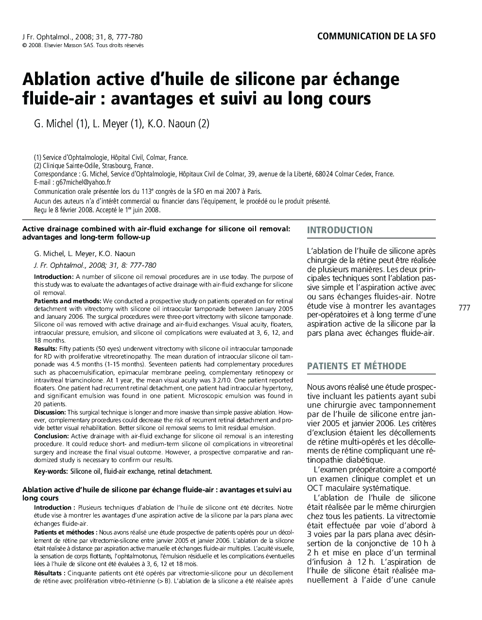 Ablation active d'huile de silicone par échange fluide-airÂ : avantages et suivi au long cours