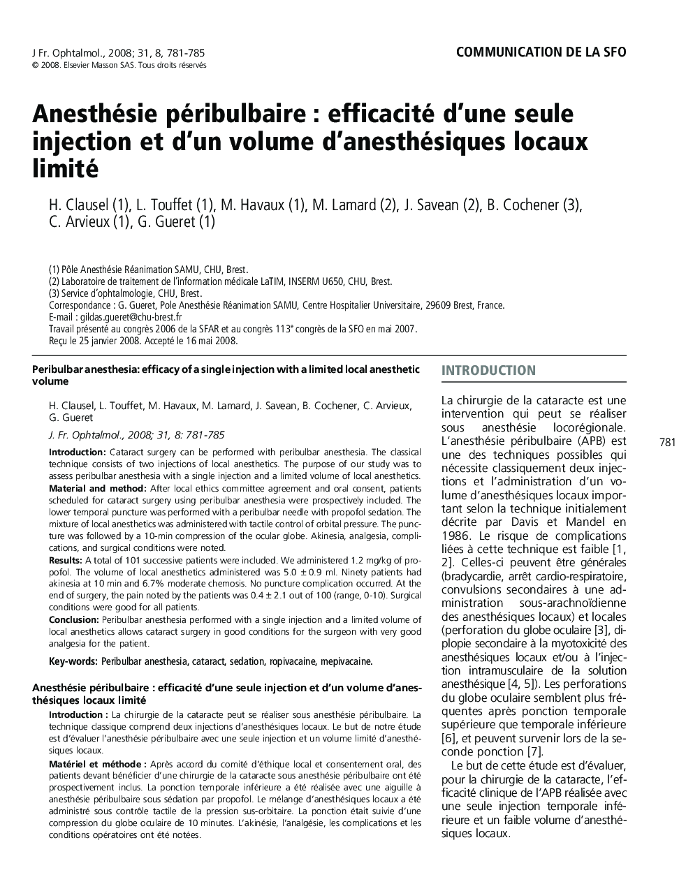 Anesthésie péribulbaire : efficacité d’une seule injection et d’un volume d’anesthésiques locaux limité 