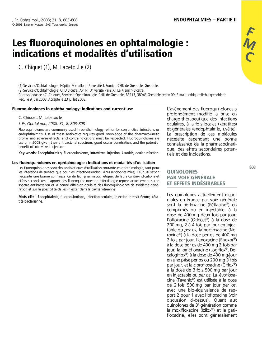 Les fluoroquinolones en ophtalmologieÂ : indications et modalités d'utilisation