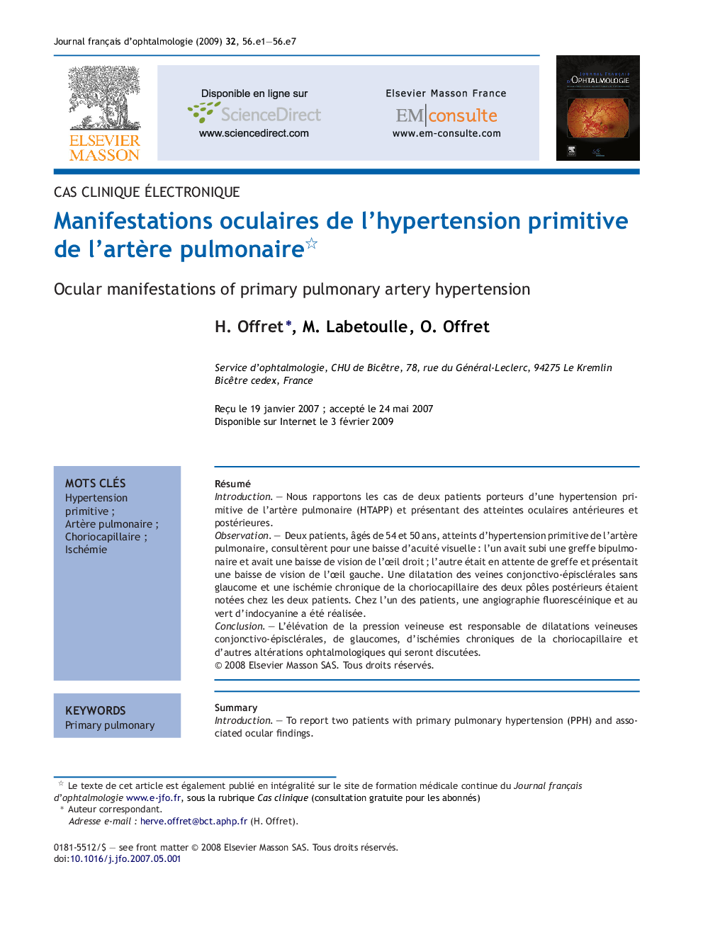 Manifestations oculaires de l'hypertension primitive de l'artÃ¨re pulmonaire