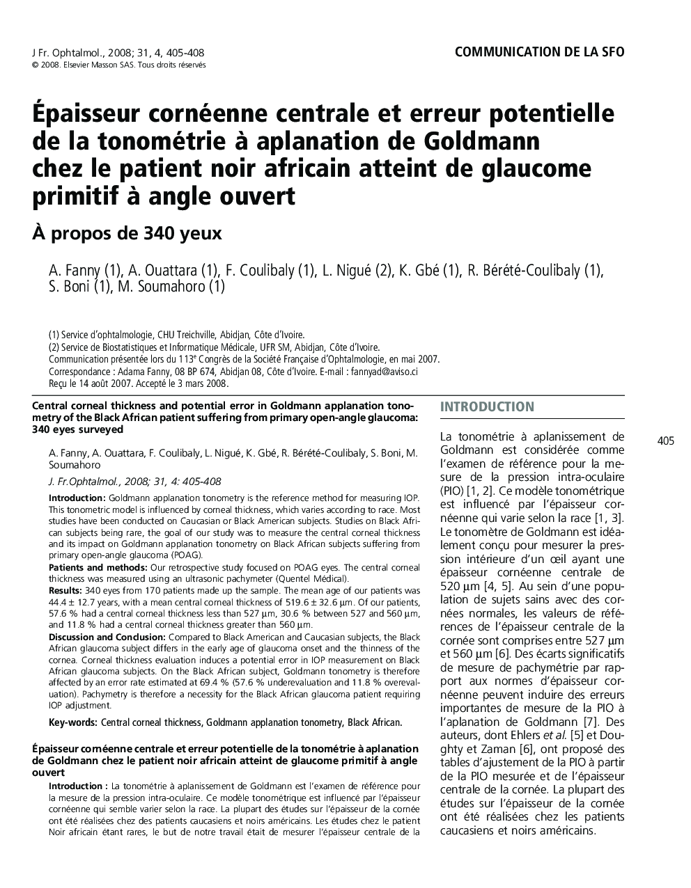 Ãpaisseur cornéenne centrale et erreur potentielle de la tonométrie Ã  aplanation de Goldmann chez le patient noir africain atteint de glaucome primitif Ã  angle ouvert