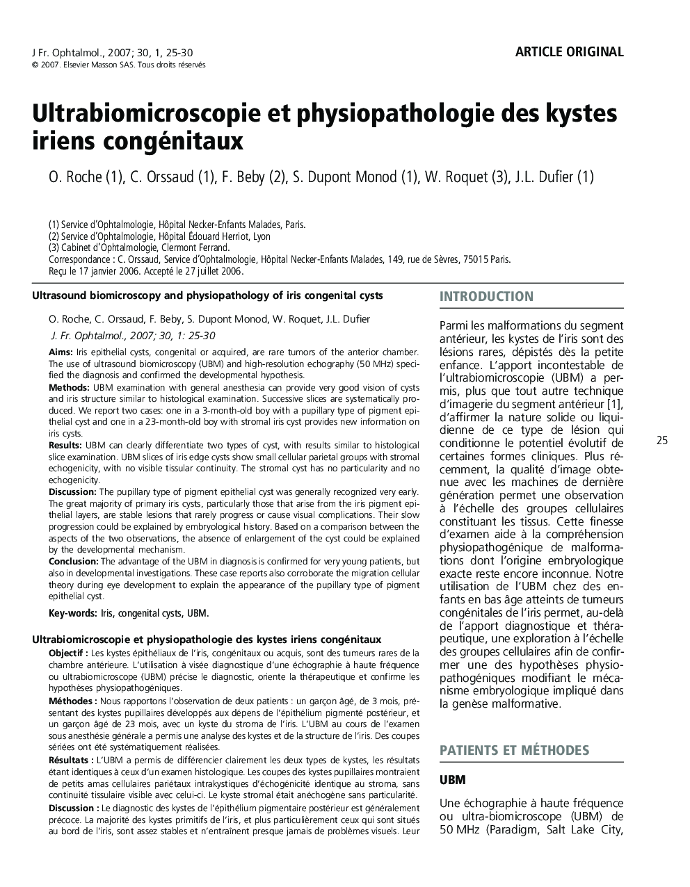 Ultrabiomicroscopie et physiopathologie des kystes iriens congénitaux